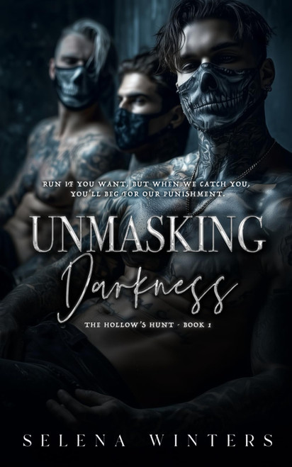 Unmasking Darkness: A Dark Romance