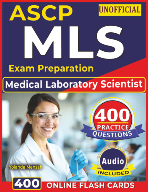 Unofficial ASCP MLS Exam Preparation
