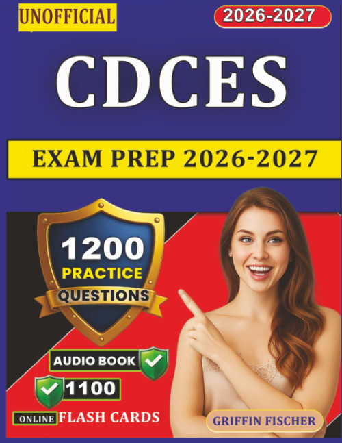 Unofficial CDCES Exam Prep 2026-2027