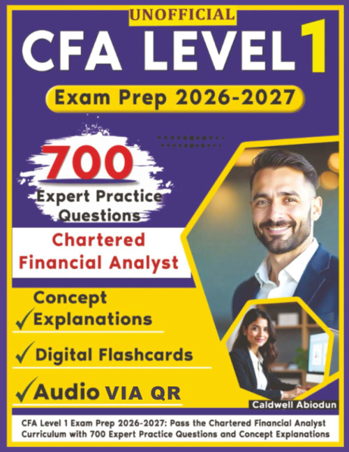 Unofficial CFA Level 1 Exam Prep 2026-2027