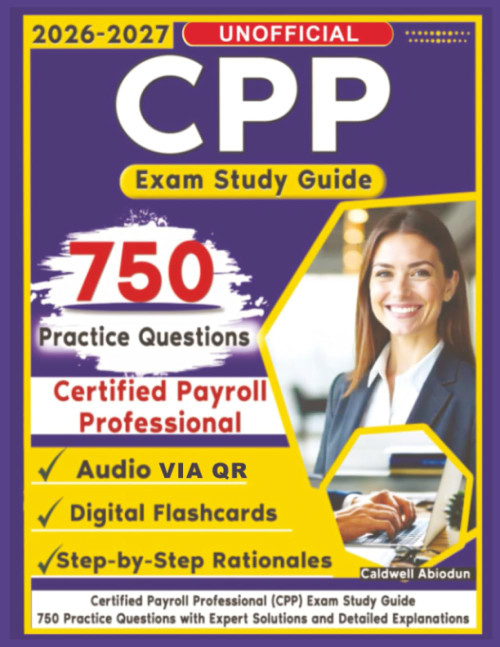 Unofficial CPP Exam Study Guide: 750 Practice Questions with Expert