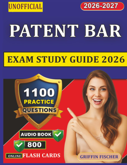 Unofficial Patent Bar Exam Study Guide 2026