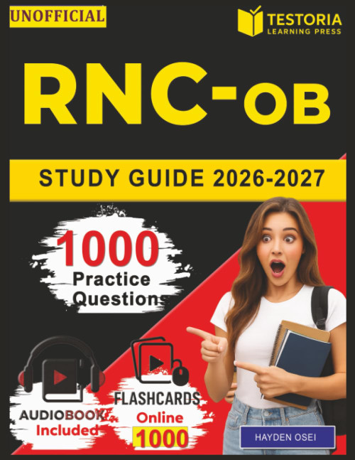 Unofficial RNC-OB Study Guide 2026-2027