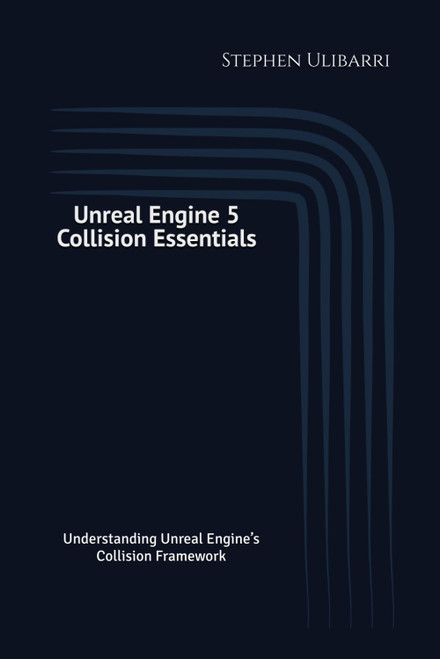 Unreal Engine 5 Collision Essentials