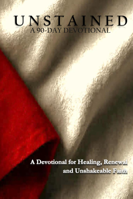 Unstained: A 90-Day Devotional for Healing