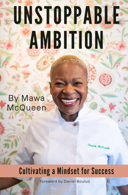Unstoppable Ambition: Volume 1: Cultivating a Mindset for Success