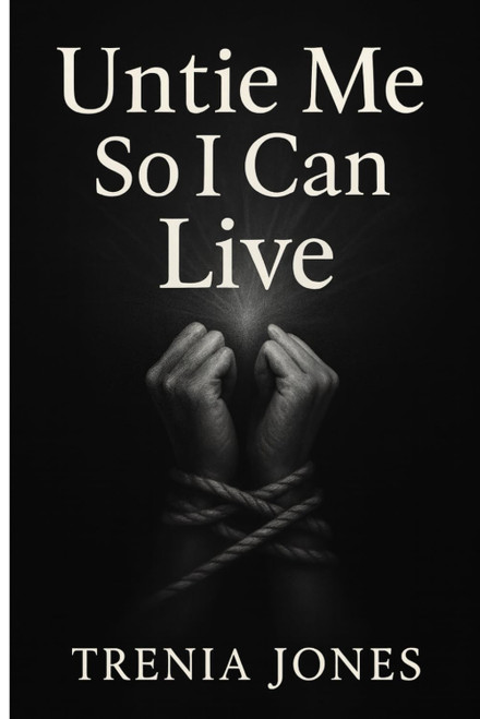 Untie Me So I Can Live