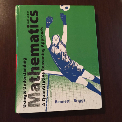 Using and Understanding Mathematics: A Quantitative Reasoning