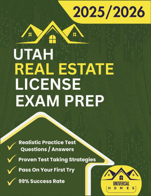 Utah Real Estate License Exam Prep 2025/2026