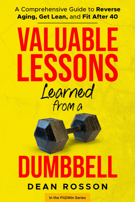 Valuable Lessons Learned From a Dumbbell