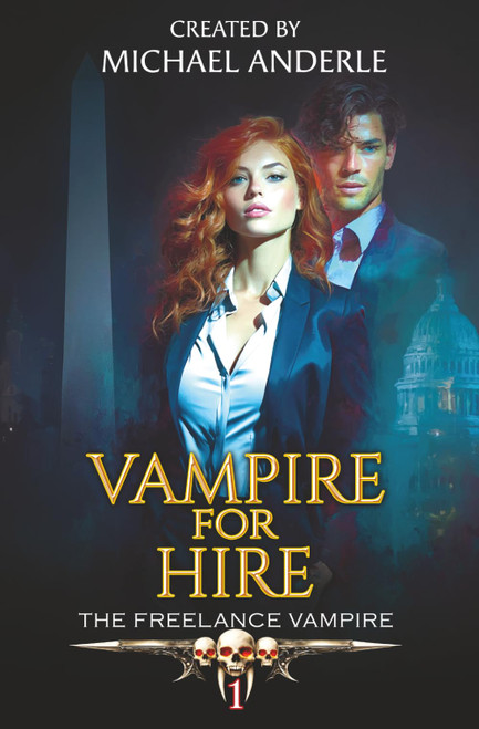 Vampire for Hire (The Freelance Vampire)