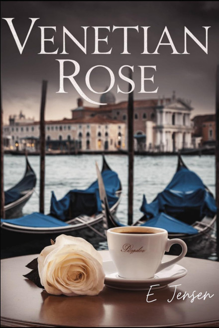Venetian Rose (Isabella Crox, Undercover Agent)