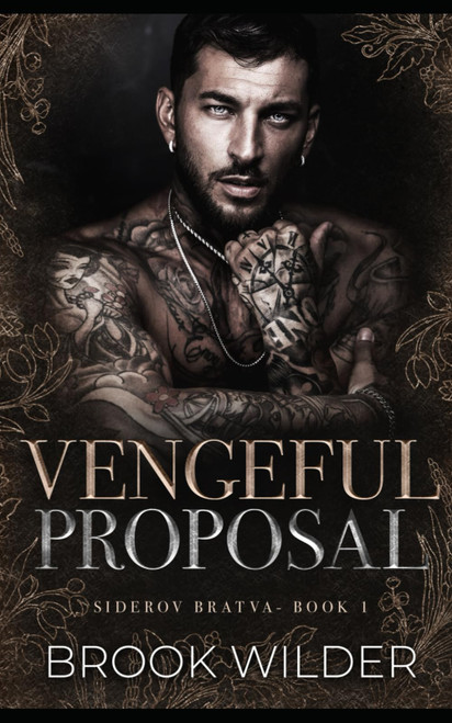 Vengeful Proposal (Siderov Bratva)