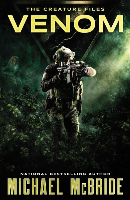 Venom: A Sci-Fi Horror Novel (The Creature Files)