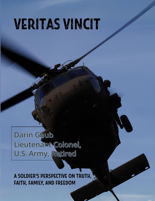 VERITAS VINCIT: A Soldier's Perspective on Truth
