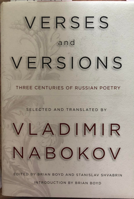 Verses and Versions: Three Centuries of Russian Poetry