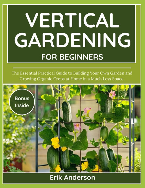 Vertical Gardening for Beginners