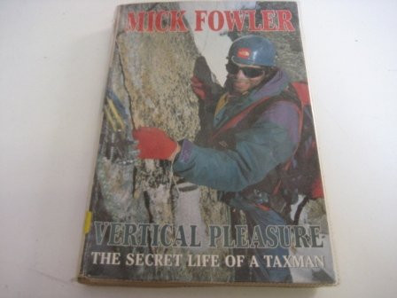 Vertical Pleasure: The Secret Life of a Tax Man