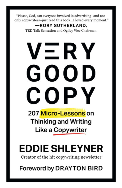 Very Good Copy: 207 Micro-Lessons on Thinking and Writing Like a