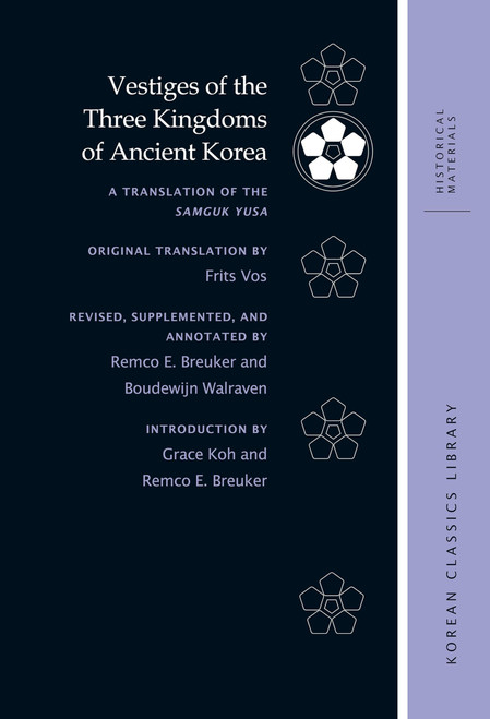 Vestiges of the Three Kingdoms of Ancient Korea