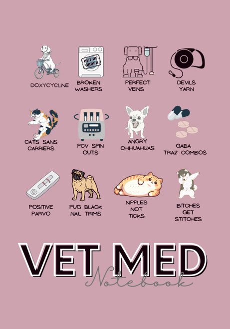 Vet Med Notebook: Funny gift for Veternarians