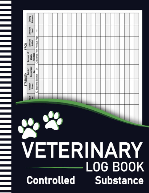 Veterinary Controlled Substance Log Book