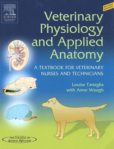 Veterinary Physiology and Applied Anatomy - Revised Reprint