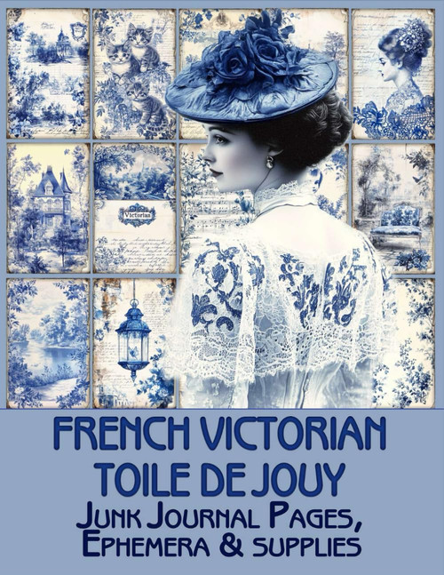 Victorian French Toile de Jouy Junk Journal Pages & supplies
