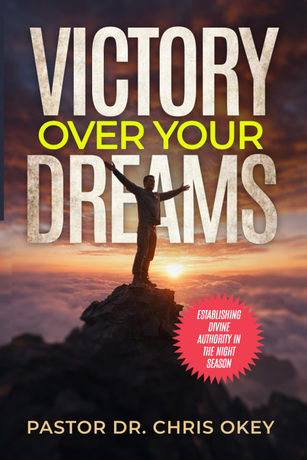 Victory Over Your Dream