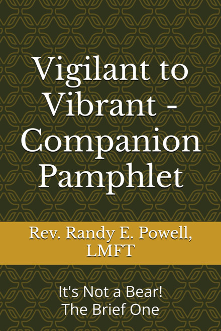 Vigilant to Vibrant - Companion Pamphlet