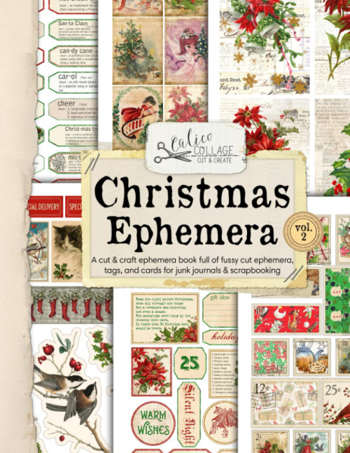 Vintage Christmas Ephemera: A Cut and Collage Christmas Ephemera Book