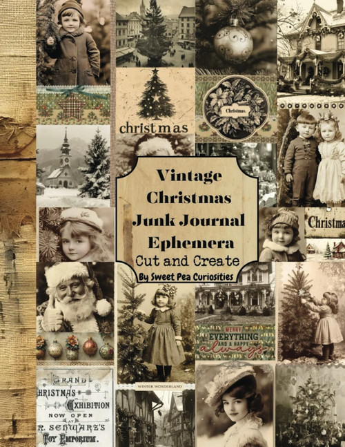 Vintage Christmas Junk Journal Ephemera: Cut and Create
