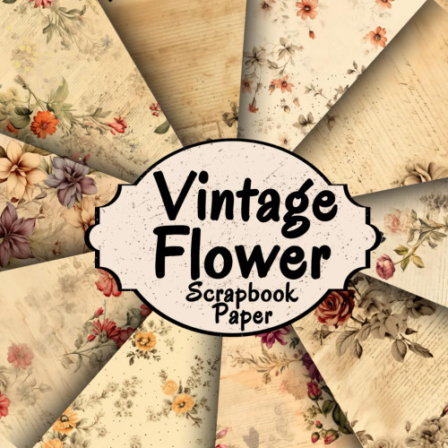 VINTAGE FLOWER SCRAPBOOK PAPER: 20 Double-Sided Sheets For Scrapbooking