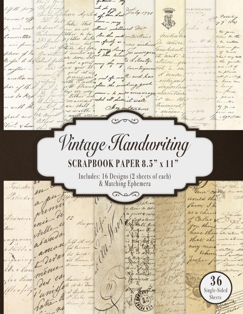 Vintage Handwriting Scrapbook Paper 8.5 x 11: Antique Letters and Ephemera Collection