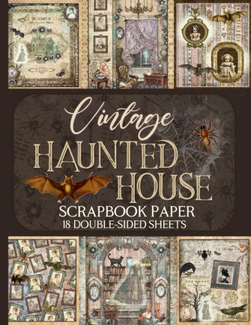 Vintage Haunted House Scrapbook Paper - 18 Double-Sided Sheets