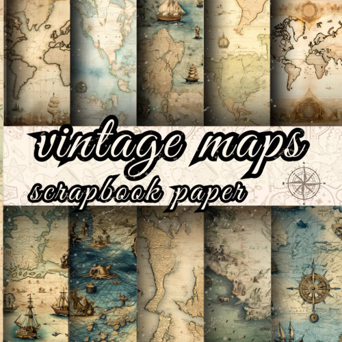 VINTAGE MAPS SCRAPBOOK PAPER: 20 Double Sided Sheets of world map for