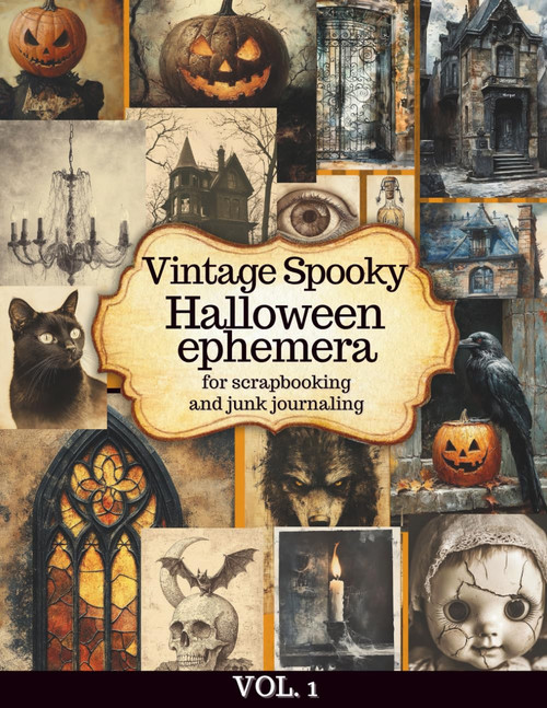 Vintage Spooky Halloween Ephemera Vol. 1 Cut & Collage Elements for