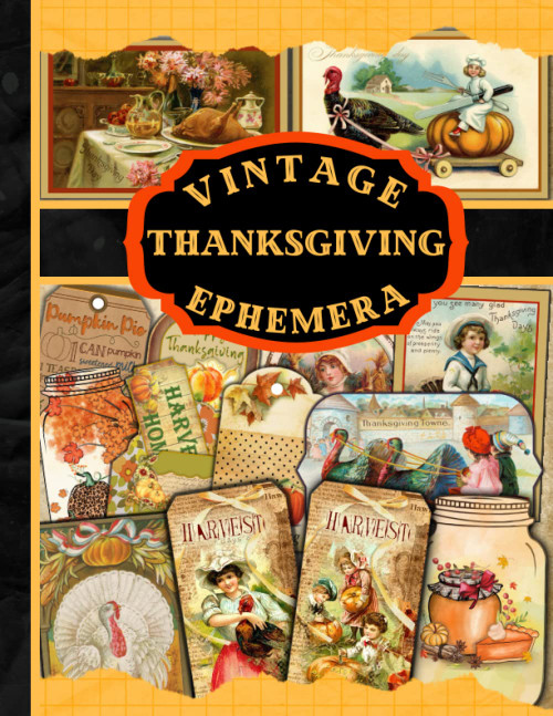 Vintage Thanksgiving Ephemera: A Thanksgiving Themed Collection of