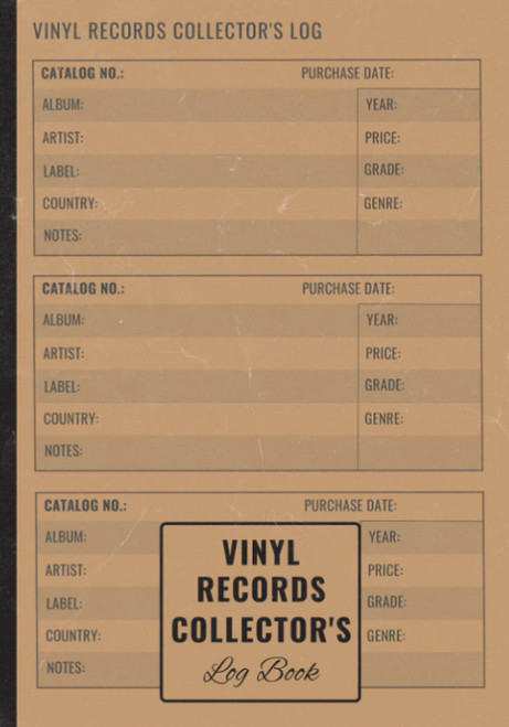 Vinyl Records Collector's Log Book: Collector's Catalog Notebook Gift