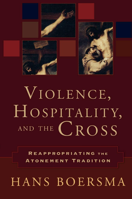 Violence, Hospitality, and the Cross