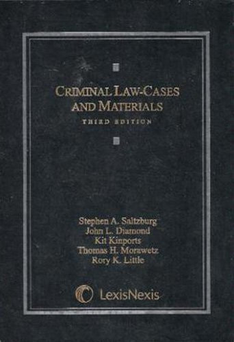 Criminal Law Cases And Materials
