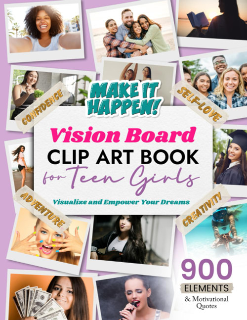 Vision Board Clip Art Book for Teen Girls