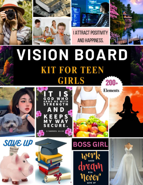 Vision Board Kit For Teen Girls: 200+ Pictures