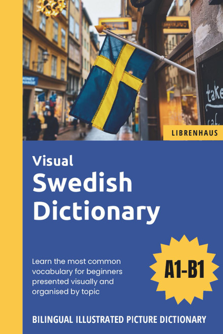 Visual Swedish Dictionary - Learn the most common vocabulary for