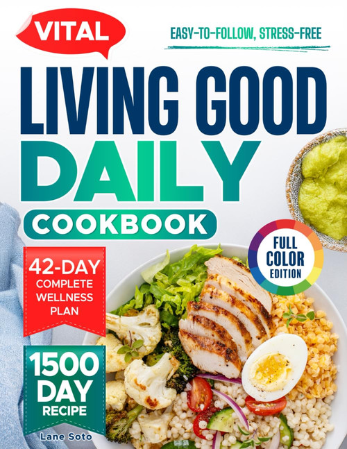 VITAL LIVING GOOD DAILY COOKBOOK