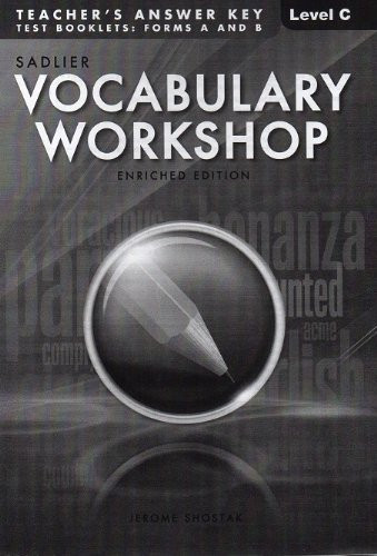 Vocabulary Workshop: Enriched Edition, Teacher's Answer Key Level C