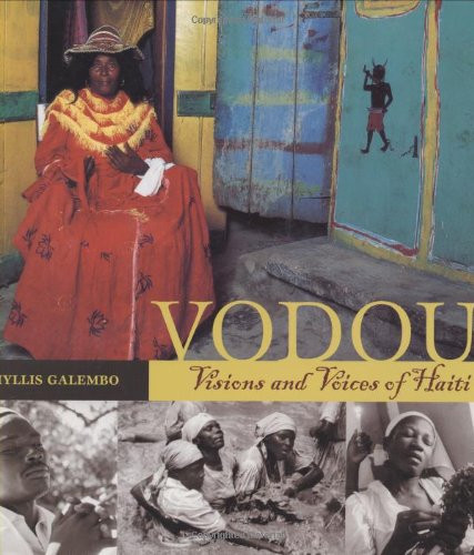 Vodou: Visions and Voices of Haiti