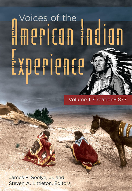 Voices of the American Indian Experience: 2 volumes