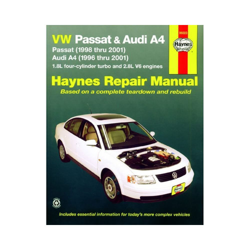 VW Passat & Audi A4: Passat (1998 thru 2001); Audi A4 (1996 thru 2001)