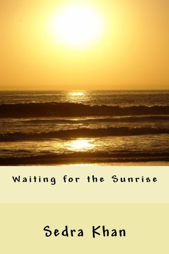 Waiting for the Sunrise